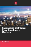 Engenharia Eletrónica: Uma Abordagem Moderna 620638070X Book Cover