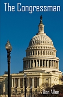 The Congressman (Sam Goodwin) B0CJXGRXPK Book Cover