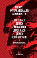 Jeder nach seinen Fähigkeiten, jedem nach seinen Bedürfnissen! (Alle Macht den Räten – Keine Macht der Partei) 3982206588 Book Cover
