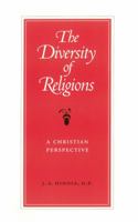 The Diversity of Religions: A Christian Perspective 081320769X Book Cover