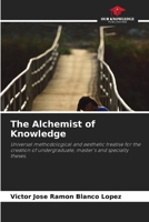 The Alchemist of Knowledge 6630145313 Book Cover