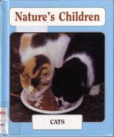 Cats (Nature's Children) 0717290670 Book Cover