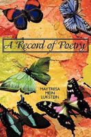 A Record of Poetry 1438915683 Book Cover