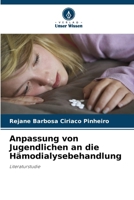 Anpassung von Jugendlichen an die Hämodialysebehandlung 6200492433 Book Cover