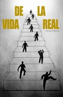 DE LA VIDA REAL (Spanish Edition) B0FHBPTLXC Book Cover