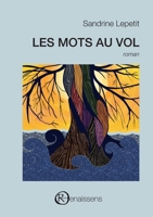 Les mots au vol (French Edition) 2491157357 Book Cover