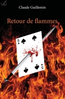 Retour de flammes (French Edition) 2414171278 Book Cover