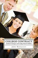 College Contract: Authentic Conversations with College-Bound Adult Children 1419655523 Book Cover