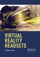 Virtual Reality Headsets - A Theoretical and Pragmatic Approach 0367888351 Book Cover
