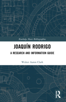 Joaquín Rodrigo: A Research and Information Guide 1032007826 Book Cover