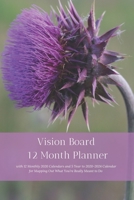 Vision Board 12 Month Planner, 12 Month 2020 Calendar, 5 Year 2020-2024  Calendar for Mapping Out What You’re Really Meant to Do Create Simple ... U: & Your Rewired Brain Organizer and Journal B083XVFGTB Book Cover