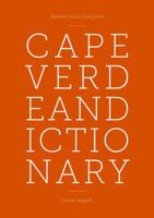 Capeverdean Creole-english Dictionary 0692453601 Book Cover