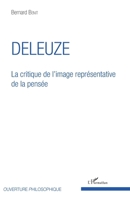 Deleuze: La critique de l'image représentative de la pensée (Ouverture Philosophique) (French Edition) 2343152810 Book Cover