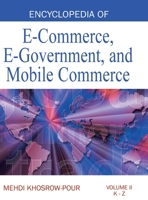 Encyclopedia of E-Commerce, E-Government, and Mobile Commerce 1668431602 Book Cover