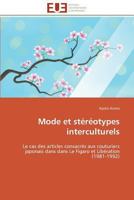 Mode Et Sta(c)Ra(c)Otypes Interculturels 384179274X Book Cover