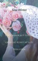 Ein Sommer auf Fiskmas oder die Kunst sich zu verlieben 3752839546 Book Cover