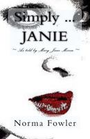 Simply ... Janie 1484837673 Book Cover