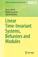 Linear Time-Invariant Systems, Behaviors and Modules 3030439356 Book Cover