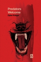 Predators Welcome 1938753488 Book Cover