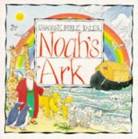 Noah's Ark (Usborne Bible Tales)