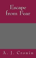Escape from fear 1523326921 Book Cover