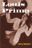 Louis Prima (Music in American Life) 0252070909 Book Cover