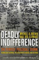 Deadly Indifference 1589794850 Book Cover