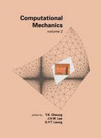 Computational Mechanics, Volume 2 9054100311 Book Cover