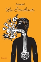 Les Écorchants (French Edition) 2414189878 Book Cover