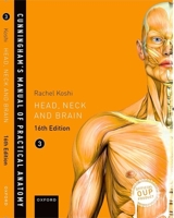 Cunningham's Manual of Practical Anatomy Vol 3 Head and Neck 0198749384 Book Cover