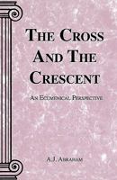 The Cross and the Crescent 0788016857 Book Cover