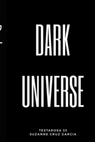 Dark Universe: Testarosa 33 1081244127 Book Cover