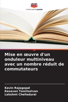 Mise en œuvre d'un onduleur multiniveau avec un nombre réduit de commutateurs 6205869020 Book Cover