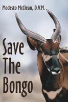 Save The Bongo 1425905064 Book Cover