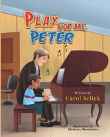 Play for Me, Peter B0CB9T65FY Book Cover