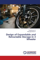 Design of Expandable and Retractable Storage in 3 Wheeler 6207650190 Book Cover