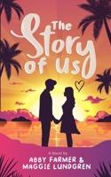 The Story Of Us 1312466448 Book Cover