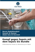 Kampf gegen Sepsis mit dem Sepsis Six Bundle (German Edition) 6208587336 Book Cover