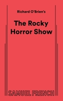 The Rocky Horror Show (Vocal Selections) 0711927642 Book Cover