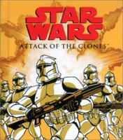 Star Wars: Attack of the Clones (Mighty Chronicles) 0811834182 Book Cover