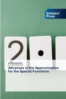 Advances in the Approximation for the Special Functions 3639716744 Book Cover