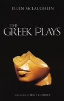 The Greek Plays 1559362405 Book Cover