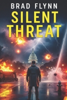 Silent Threat: A Thriller B0FJ69YHZN Book Cover