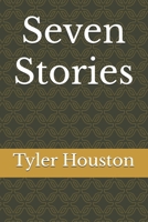 Seven Stories 1494969653 Book Cover
