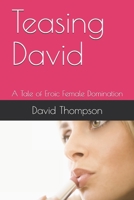 Teasing David 1697220592 Book Cover