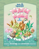 TURTLE LOLA: ON THE LAKE B0C2S27B7P Book Cover