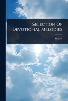 Selection Of Devotional Melodies 1024497011 Book Cover