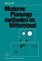 Moderne Planungsmethoden Im Mittelstand: Praktische Beispiele Und Konzeptionelle Uberlegungen 3790803995 Book Cover