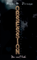 Obsession: You can´t hide (German Edition) 3695161000 Book Cover