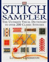 Stitch Dictionary : A Step-by-Step Guide to over 200 Classic Stitches